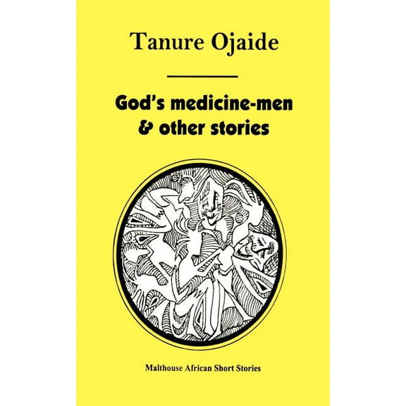 God's Medicine Men & Other Stories, (Paperback)
