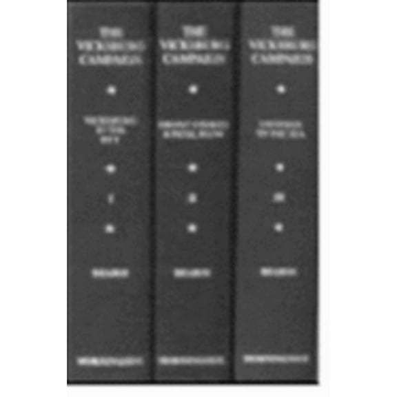 Pre-Owned The Campaign for Vicksburg (Hardcover) by Edwin C Bearss