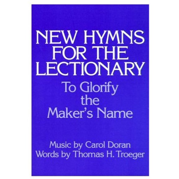 Pre-Owned New Hymns for the Lectionary: To Glorify the Maker's Name (Paperback) 0193857294 9780193857292