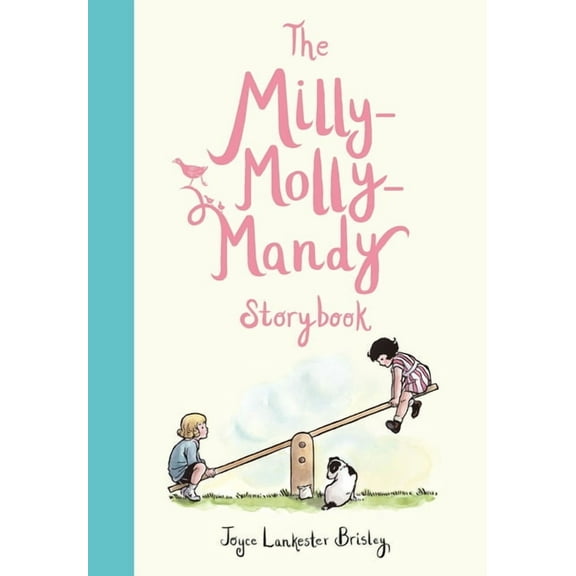 Milly Molly Mandy The Milly-Molly-Mandy Storybook, Book 4, (Hardcover)