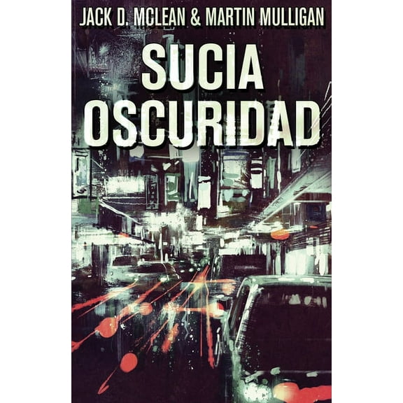 Sucia Oscuridad