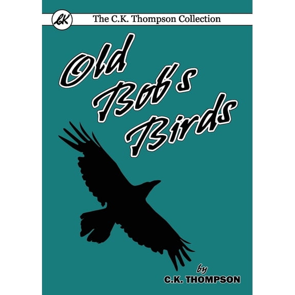 Old Bob's Birds, (Paperback)