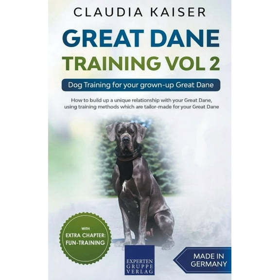 Great Dane Training Vol 2 - Dog Training for your grown-up Great Dane, (Paperback)
