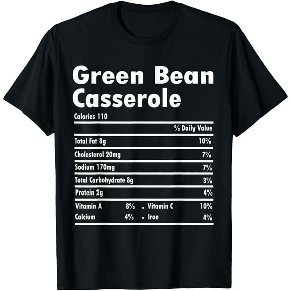Playful Comfort Tee - Green Bean Casserole Nutrition Thanksgiving Day Funny Family T-Shirt