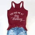 thumbnail image 2 of WEIWEN Racerback Tank Tops for Women You Had Me at Day Drinking Summer Casual Camisole Top for Women Workout Yoga Tanks Vacation Beach Shirts Women's Clothing , L, 2 of 5