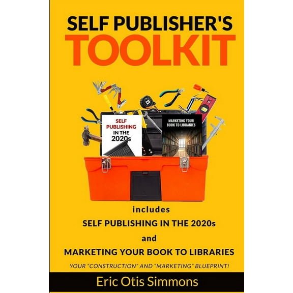 Self Publisher's Toolkit, (Paperback)