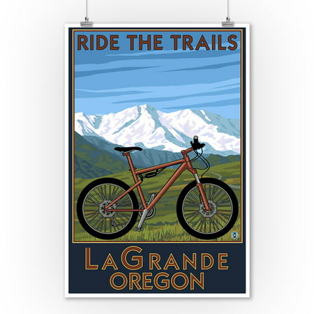 LaGrande, Oregon - Ride the Trails, Mountain Bike - Lantern Press Poster (9x12 Art Print, Wall Decor Travel (Best Oregon Mountain Bike Trails)