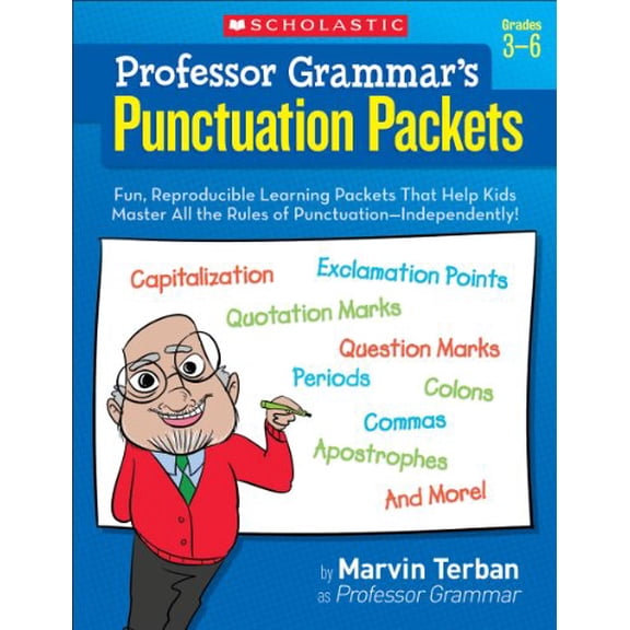 Pre-Owned Professor Grammar's Punctuation Packets: Fun, Reproducible Learning Packets That Help Kids Master All the Rules of Punctuation--Independently! (Paperback) 0545204593 9780545204590