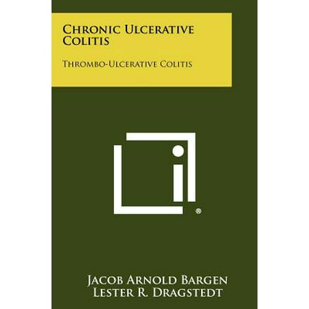 Chronic Ulcerative Colitis : Thrombo-Ulcerative