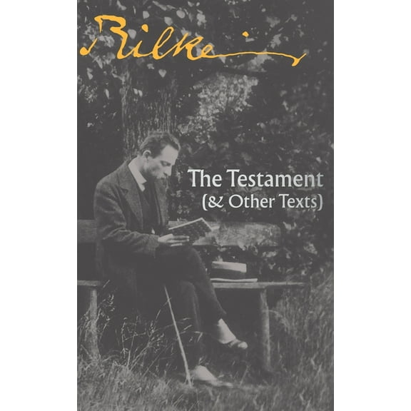 The Testament: (& Other Texts), (Paperback)