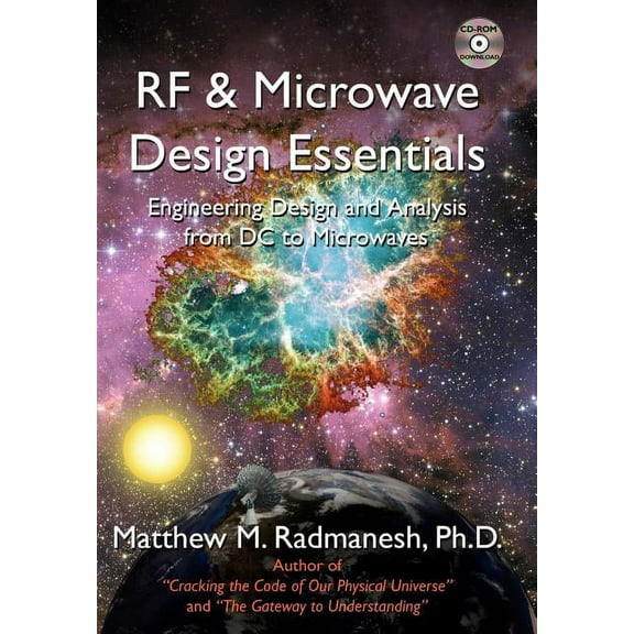 RF & Microwave Design Essentials: Engineering Design and Analysis from DC to Microwaves (Hardcover)