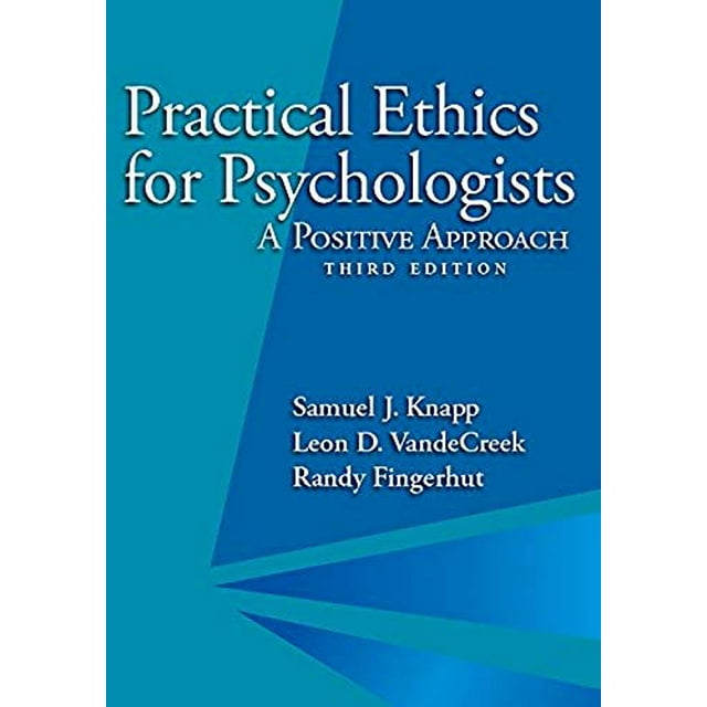 L'éthique Pratique pour les Psychologues, une Approche Positive