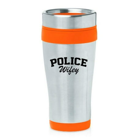 

16 oz Insulated Stainless Steel Travel Mug Police Wifey Wife (Orange)