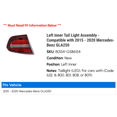 thumbnail image 2 of Left Inner Tail Light Assembly - Compatible with 2015 - 2020 Mercedes-Benz GLA250 2016 2017 2018 2019, 2 of 2