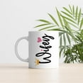 thumbnail image 3 of Gifts for Wife from Husband, Wedding Anniversary Presents for Wife, Wife Gifts, Mothers Day Birthday Christmas Gifts for Wife, I Love You Gifts for Her, 11 Oz Coffee Mug Cup, 3 of 5