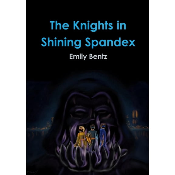 The Knights in Shining Spandex, (Paperback)