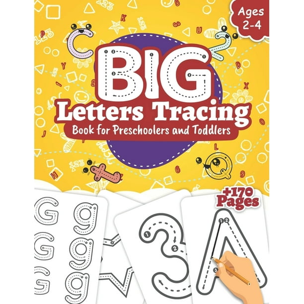 Big Letters Tracing Book for Preschoolers and Toddlers Preschool