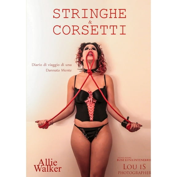 Stringhe & Corsetti, (Paperback)