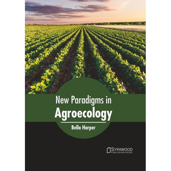 New Paradigms in Agroecology, (Hardcover)