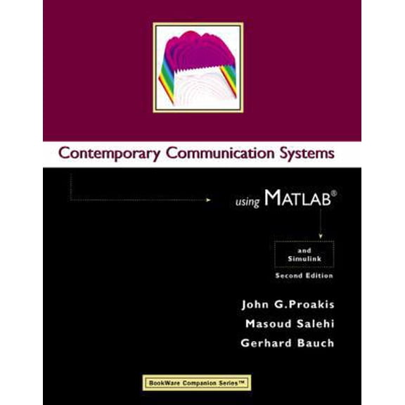 Pre-Owned Contemporary Communication Systems Using MATLAB (Paperback) 0534406173 9780534406172