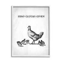Stupell Industries Zero Clucks Given Funny Phrase Chicken Pun, 11 x 14,Design by Daphne Polselli