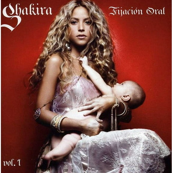 Shakira - Fijacion Oral, Vol. 1 - Music & Performance - CD