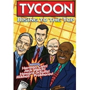 Orbit: Tycoon: Rise to the Top: Mikhail Prokhorov, Howard Schultz, Jack Welch, and Herman Cain (Paperback)