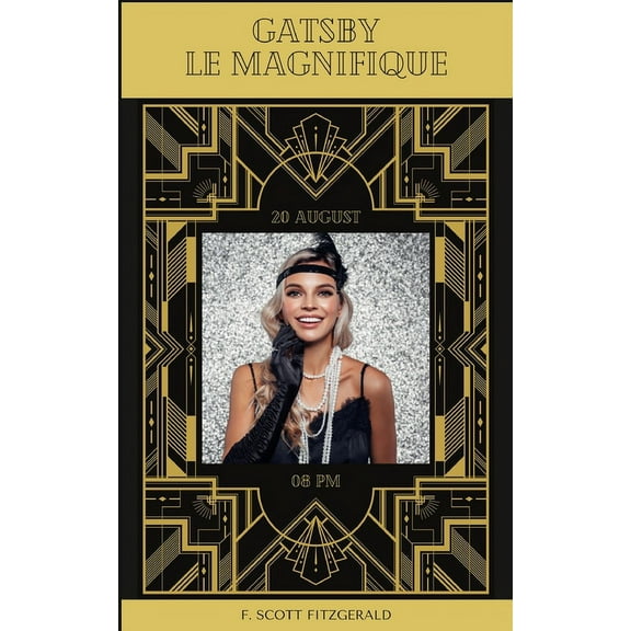 Gatsby Le Magnifique (Traduit), (Paperback)