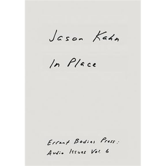 Pre-Owned Jason Kahn: In Place (Paperback)
