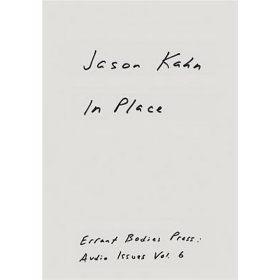 Pre-Owned Jason Kahn: In Place (Paperback)