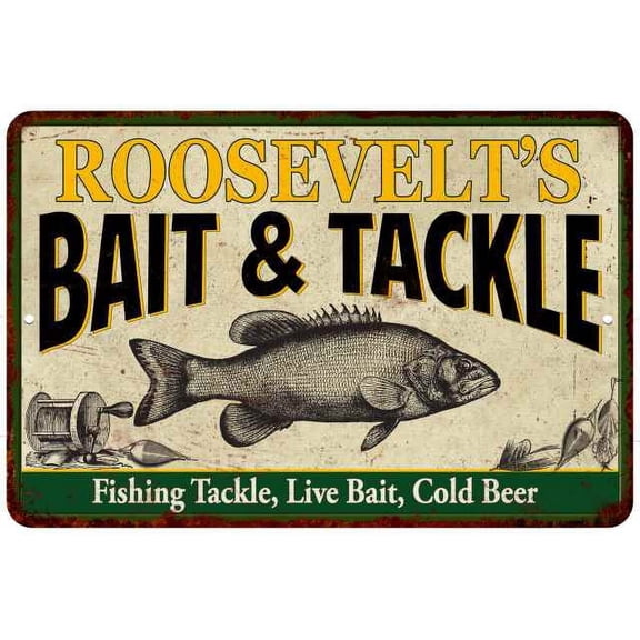 ROOSEVELT'S Bait & Tackle Sign 8 x 12 High Gloss Metal 208120016401