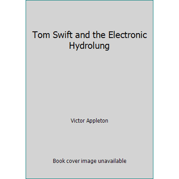 Pre-Owned Tom Swift and the Electronic Hydrolung (Hardcover) 0448091186 9780448091181