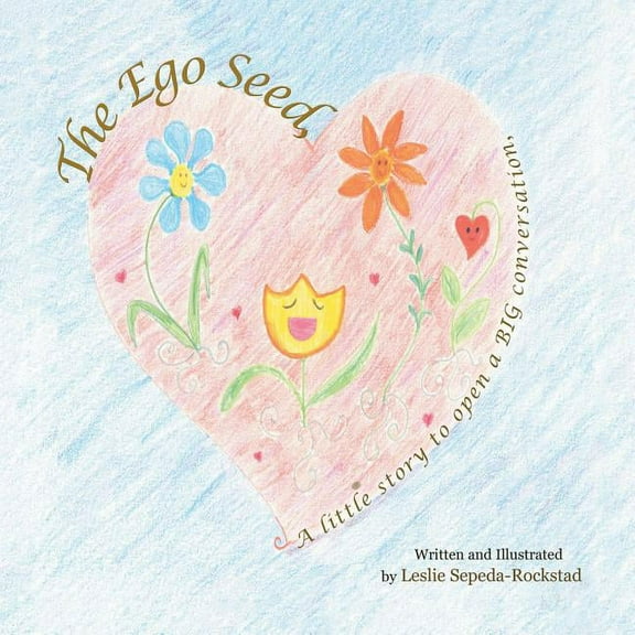 The Ego Seed (Paperback)