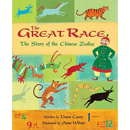 The Great Race : The Story of the Chinese Zodiac