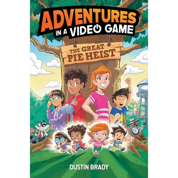 Adventures in a Video Game The Adventures in a Video Game: Great Pie Heist Volume 4, (Paperback)