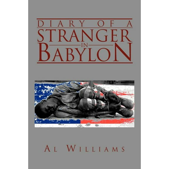 Diary of a Stranger in Babylon