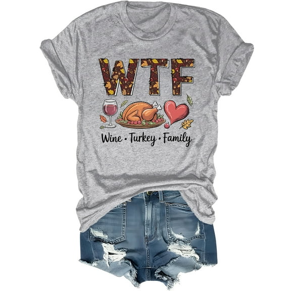 Wine Turkey Family Shirt Thanksgiving T-Shirt Funny Wtf Family Thanksgiving Shirts