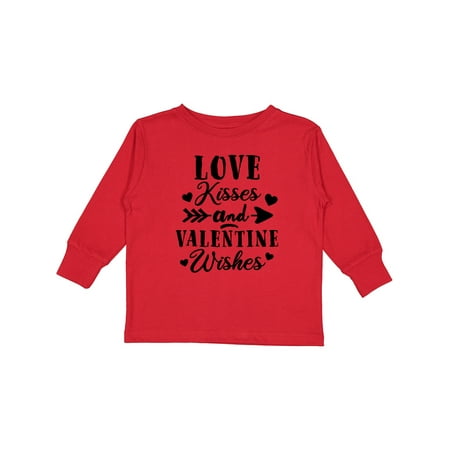 

Inktastic Valentine s Day Love Kisses and Valentine Wishes Gift Toddler Boy or Toddler Girl Long Sleeve T-Shirt