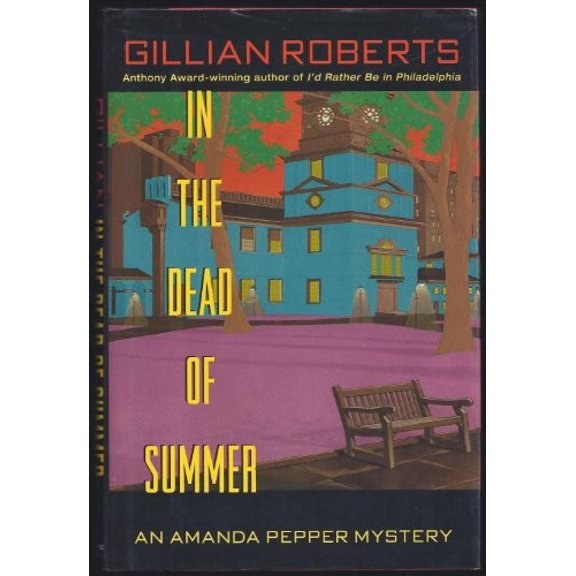 Pre-Owned In the Dead of Summer (An Amanda Pepper Mystery) (Hardcover) 0345391365 9780345391360