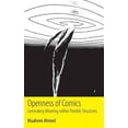 thumbnail image 2 of Openness of Comics: Generating Meaning within Flexible Structures, 2 of 2
