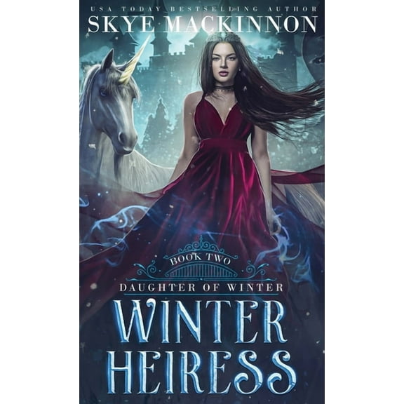 Daughter of Winter Winter Heiress, Book 2, (Hardcover)