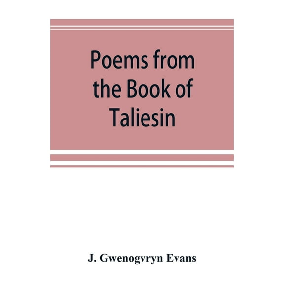 Poems from the Book of Taliesin, (Paperback)