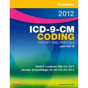 Workbook for ICD-9-CM Coding, 2012 Edition : Theory and Practice, Used [Paperback]