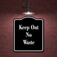 thumbnail image 2 of Keep Out No Waste BLACK Aluminum Composite Sign 20''x24'', 2 of 9