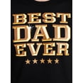 thumbnail image 4 of Father's Day Men's Best Dad Golden Graphic Tee by Way to Celebrate, Sizes XS-5XL, 4 of 5