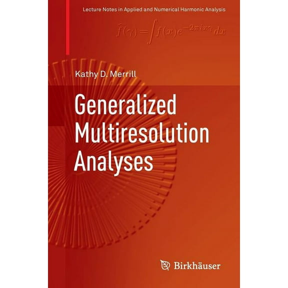 Generalized Multiresolution Analyses, (Paperback)