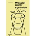 thumbnail image 1 of Libro Bajo El Volcan Tapa Blanda, Autor Malcolm Lowry, Editorial Debolsillo, 1 of 1