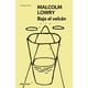 thumbnail image 1 of Libro Bajo El Volcan Tapa Blanda, Autor Malcolm Lowry, Editorial Debolsillo, 1 of 1