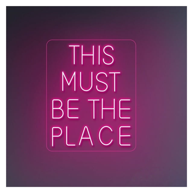 Letrero De Neón"This Must Be The Place"para Bar, Pub, Hogar, Habitación, Dormitorio, Decoración Pared, Letrero Tienda, Inauguración, 40x32cm