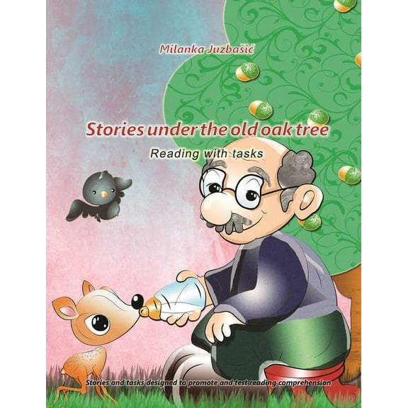 Stories under the old oak tree (Paperback)